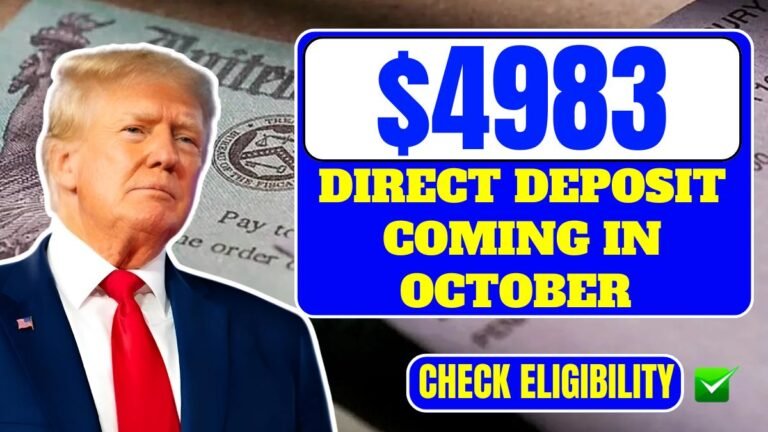 _$4983 Direct Deposit Coming in October 2025 For Everyone – Check Eligibility, Payment Schedule